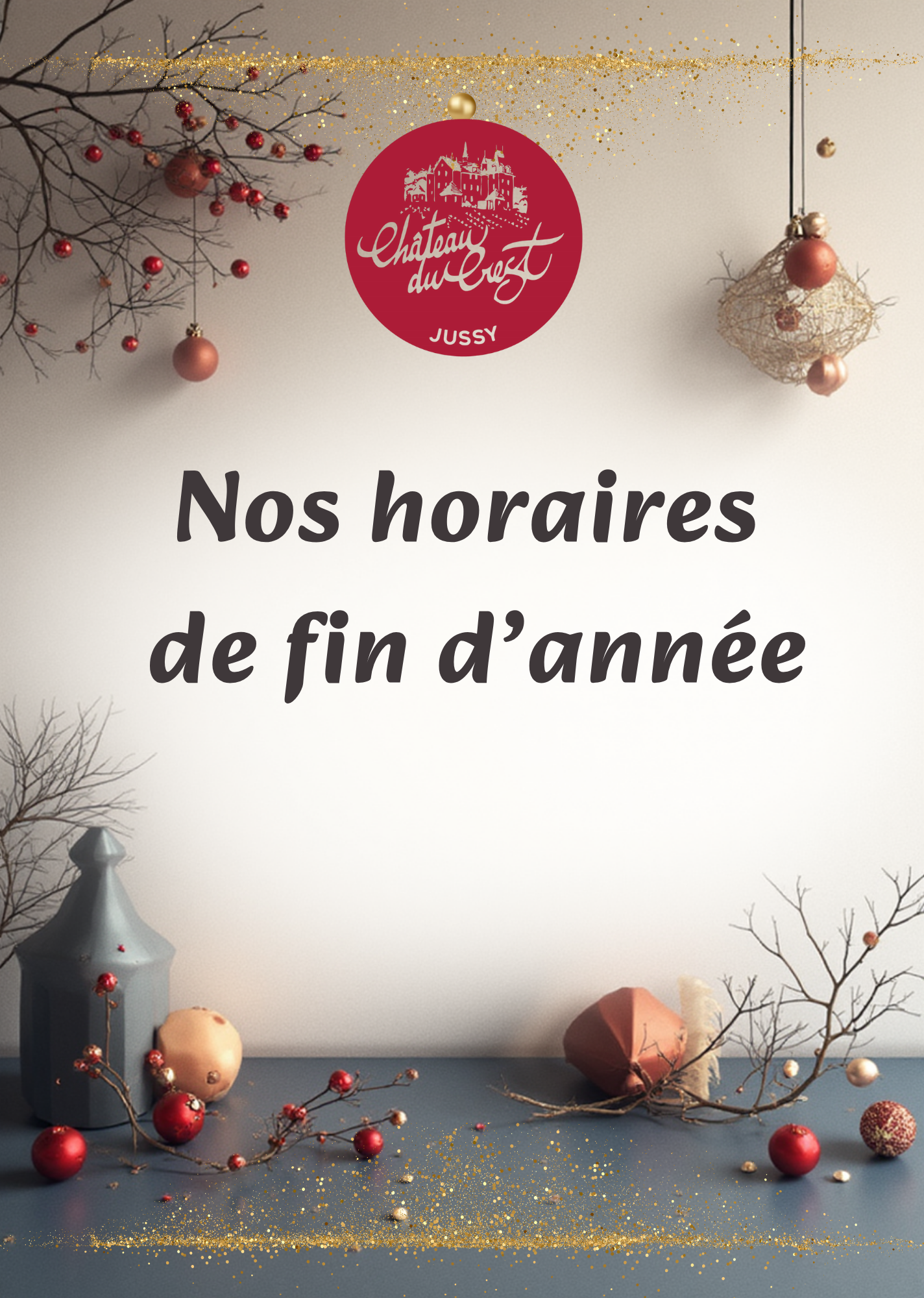 HORAIRES DE FIN D'ANNEE